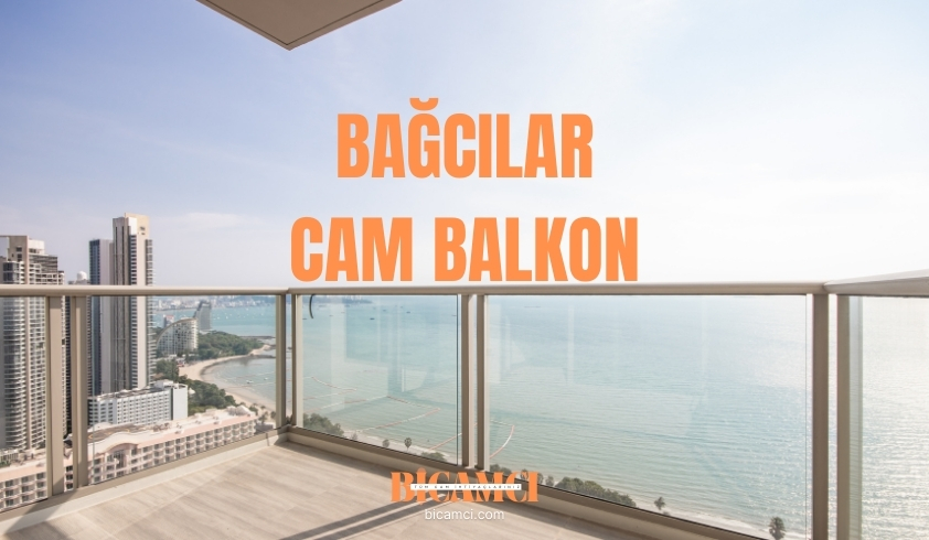 Bağcılar Cambalkon